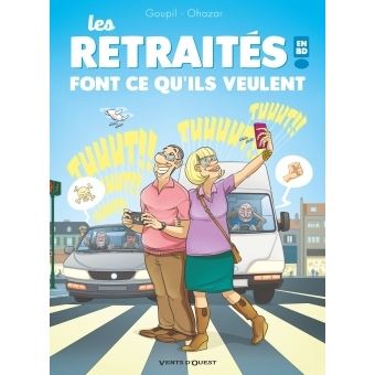 Les Retraites En Bd Font Ce Qu Ils Veulent Tome 03 Les Retraites En Bd Jacky Goupil Ohazar Cartonne Achat Livre Fnac Les Retraites En Bd Font Ce Qu Ils Veulent Tome 03 Les Retraites En Bd Jacky Goupil Ohazar Cartonne Achat Livre Fnac