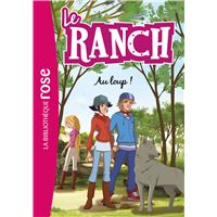 Le Ranch 17 - Au loup !