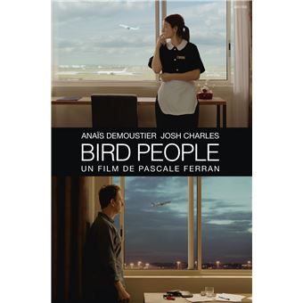 Bird People Blu-ray