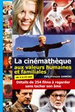La cinémathèque aux valeurs humaines et familiales - L63