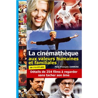 La cinémathèque aux valeurs humaines et familiales - L63