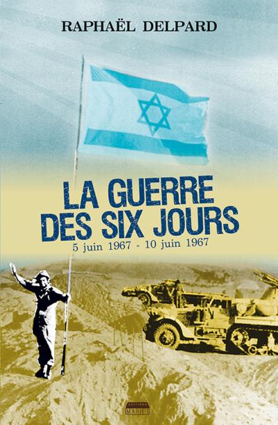 La guerre des 6 jours