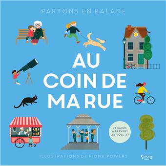 Au coin de ma rue (coll. partons en balade)