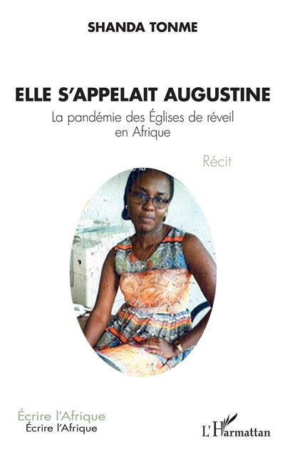 Elle s'appelait Augustine - Shanda Tonme - broché