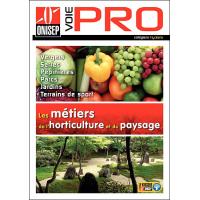 Les metiers de l'horticulture et du paysage