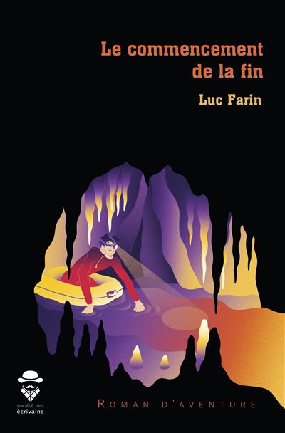 Le commencement de la fin - Luc Farin - broché