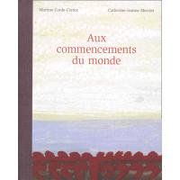 Les premiers commencements du monde