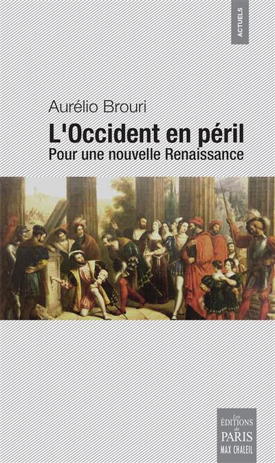 L'occident en péril