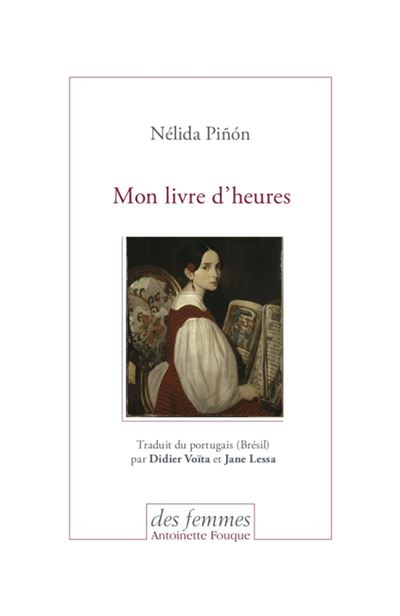 Mon livre d'heures - Nelida Piñon - broché