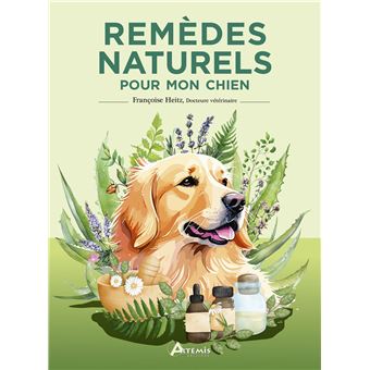 Remèdes naturels pour mon chien