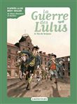 Roman La Guerre des Lulus