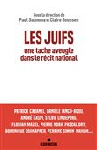 Les Juifs, une tache aveugle dans le récit national