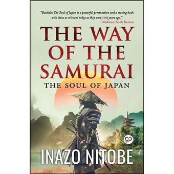 Bushido : le code du samouraï : Inazô Nitobé, Véronique Gourdon: :  Livres