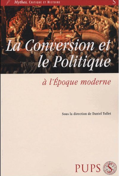 Conversion et le politique à l'époque moderne