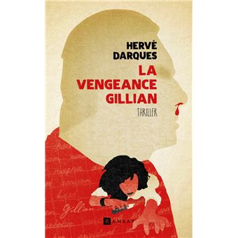 La vengeance Gillian