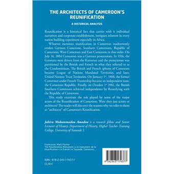 The Architects of Cameroon's Reunification