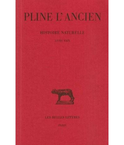 Histoire naturelle. Livre XXIX