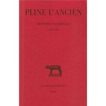 Histoire naturelle. Livre XXIX