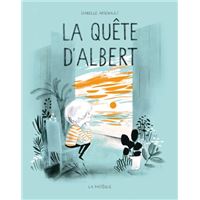 La quete d'albert
