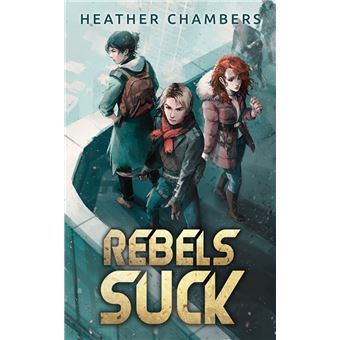 Rebels Suck - 1