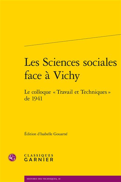 Les sciences sociales face a vichy le colloque travail et te