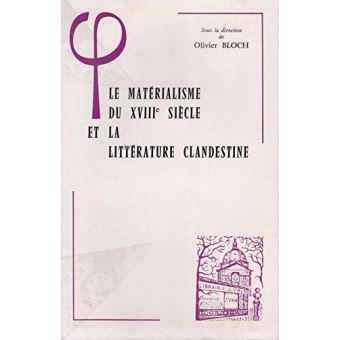 Le matérialisme du XVIIIe siècle et la littérature clandestine