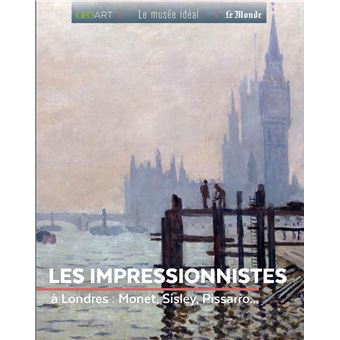 Impressionnistes à Londres