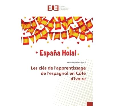 Les clés de l'apprentissage de l'espagnol en Côte d'Ivoire
