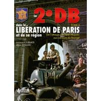 La 2e DB dans la libération de Paris et de sa région