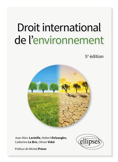 Droit international de l'environnement - 4e édition