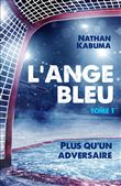 L'Ange bleu, tome 1