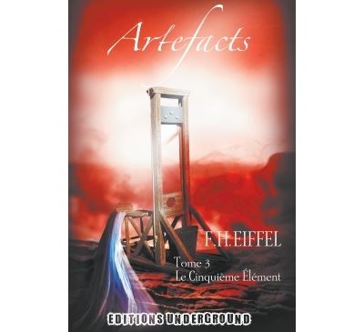 ARTEFACTS Tome 3 : Le Cinquième élément