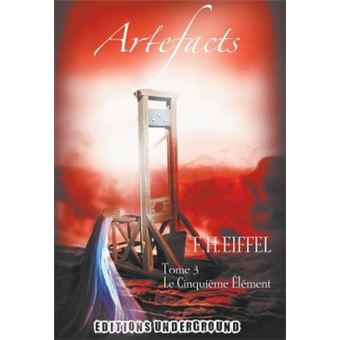 ARTEFACTS Tome 3 : Le Cinquième élément