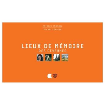 Lieux de mémoire des Cévennes