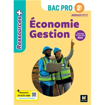 Ressources Plus - ÉCONOMIE GESTION - 2de Bac Pro - Ed. 2024 - Livre élève