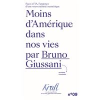 Moins d'Amérique dans nos vies