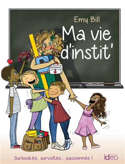 Ma vie d'instit'