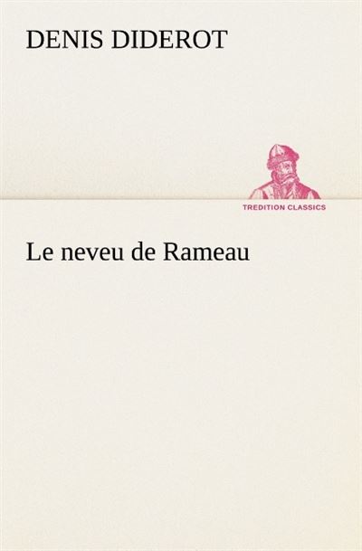 Le neveu de rameau - Denis Diderot - broché