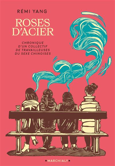 Les Roses d'acier