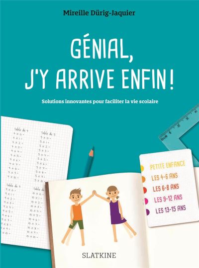 Genial J Y Arrive Enfin Solutions Innovantes Pour Faciliter La Vie Scolaire Broche Mireille Durig Jaquier Achat Livre Fnac