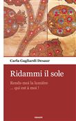 Ridammi il sole