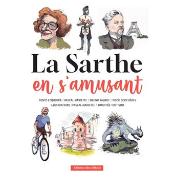 La Sarthe en s'amusant