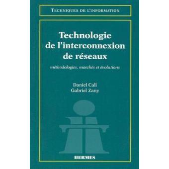 Technologie de l'interconnexion de réseaux