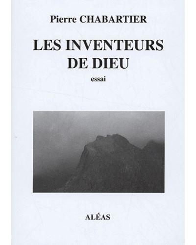 Les inventeurs de Dieu