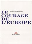 Le courage de l'Europe