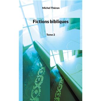 Fictions bibliques
