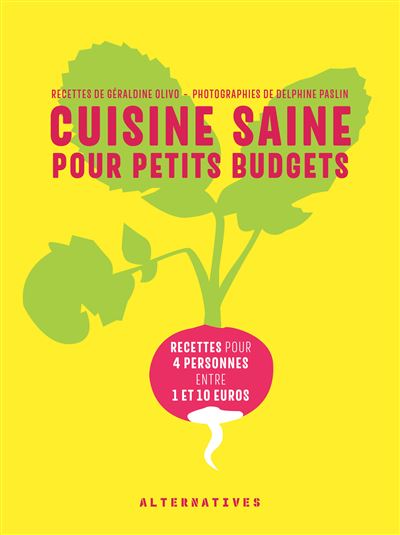 Cuisine saine pour petits budgets - Delphine Paslin - cartonné