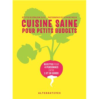 Cuisine saine pour petits budgets