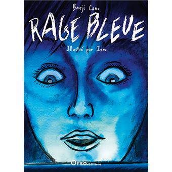 Rage bleue