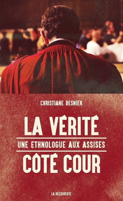 La vérité côté cour - Christiane Besnier - broché